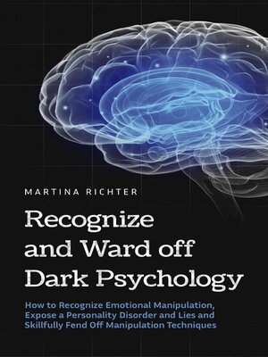 cover image of Recognize and Ward off Dark Psychology